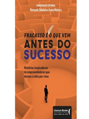 cover image of Fracasso é apenas o que vem antes do sucesso